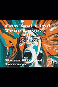 Can You Find True Love?