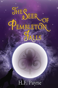 The Seer of Pembleton Falls
