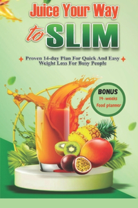 Juice Your Way to Slim