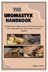 The Uromastyx Handbook