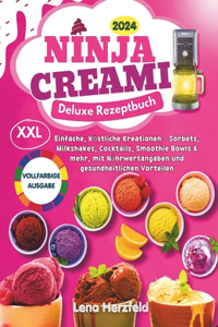 Ninja CREAMi Deluxe Rezeptbuch XXL