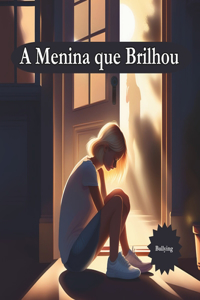 A Menina que Brilhou