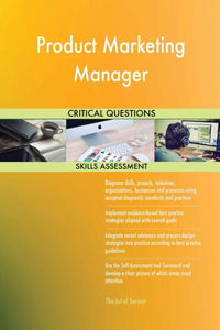 Product Marketing Manager Critical Questions Skills Assessment