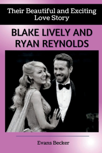 Blake Lively and Ryan Reynolds