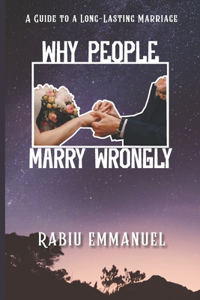 Why People Marry Wrongly