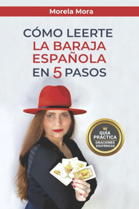 Como Leerte La Baraja Española En 5 Pasos