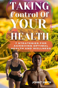 Taking Control of Your Health