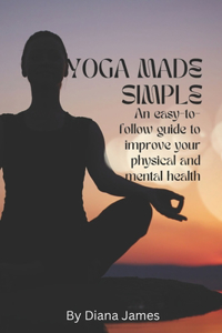 Yoga made simple