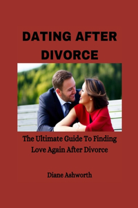 Dating After Divorce