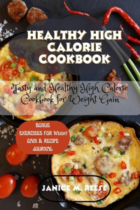 Healthy High Calorie Cookbook