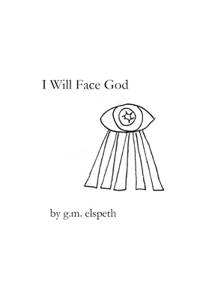 I Will Face God