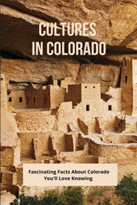 Cultures In Colorado