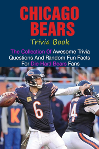 Chicago Bears Trivia Book