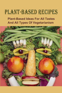 Plant-Based Recipes