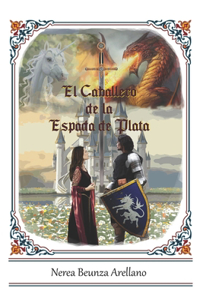 El Caballero de la Espada de Plata