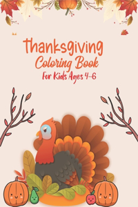 Thanksgiving Coloring Book For Kids Ages 4-6