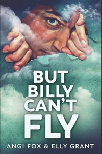 But Billy Can't Fly