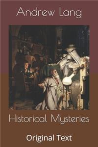 Historical Mysteries