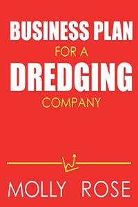 Business Plan For A Dredging Company