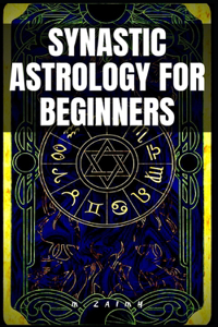 Synastry Astrology for Beginners