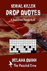 Serial Killer Drop Quotes