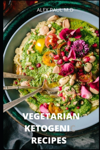 Vegetarian Ketogenic Recipes