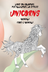 Libri da colorare per alleviare lo stress - Fiori e Animali - Animali - Unicorns