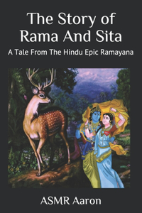 The Story of Rama And Sita