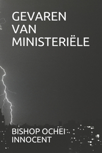 Gevaren Van Ministeriële