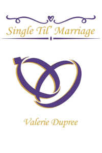 Single Til' Marriage