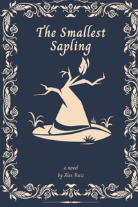 The Smallest Sapling