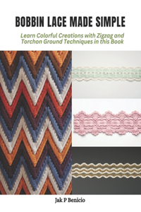 Bobbin Lace Made Simple