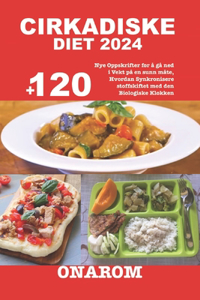 Cirkadiske Diet 2024