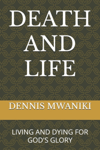 Death and Life
