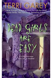 Dead Girls Are Easy