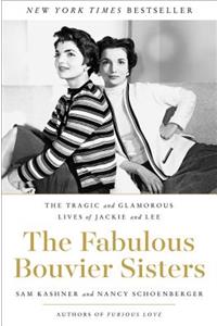 The Fabulous Bouvier Sisters
