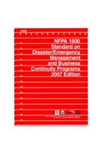 Nfpa 1600: Standard for Disaster / Emergency Management and Business Continuity 2007