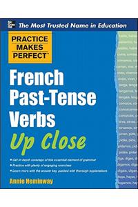 French Past-Tense Verbs Up Close