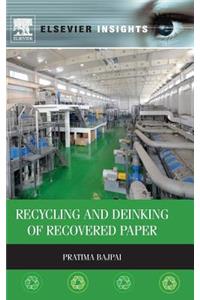 Recycling and Deinking of Recovered Paper