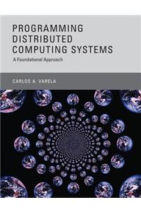 Programming Distributed Computing Systems