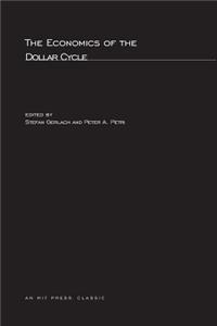 Economics of the Dollar Cycle