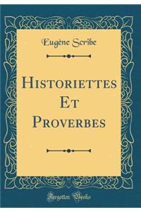 Historiettes Et Proverbes (Classic Reprint)