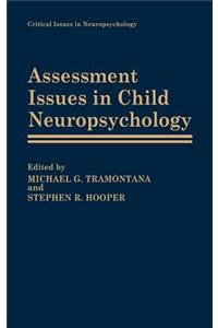 Assessment Issues in Child Neuropsychology