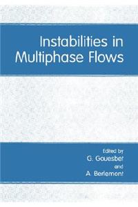 Instabilities in Multiphase Flows