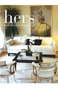 Hers: Design with a Feminine Touch