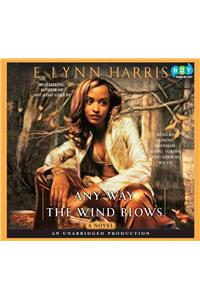 Any Way the Wind Blows