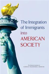 Integration of Immigrants Into American Society