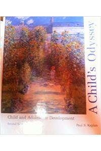 A Child S Odyssey: Child and Adolescent Development