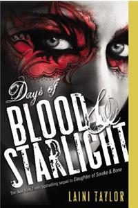 Days of Blood & Starlight