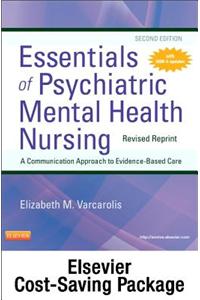 Essentials of Psychiatric Mental Health Nursing-Revised Reprint Text and Elsevier Adaptive Learning Package